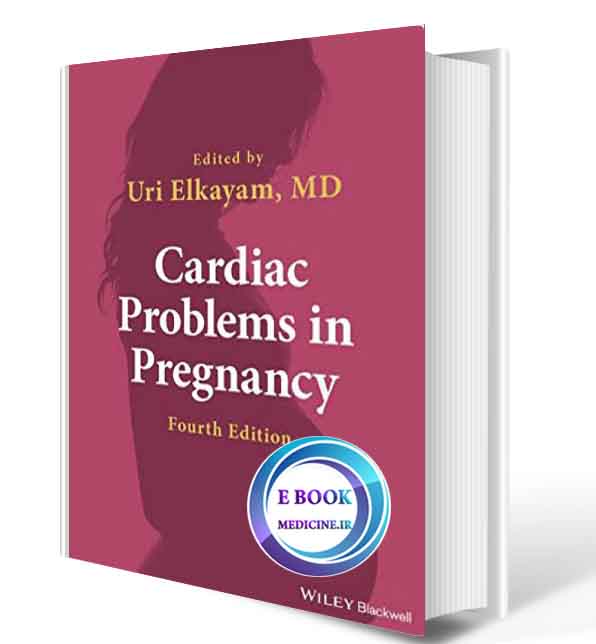 دانلود کتاب Cardiac Problems in Pregnancy2020(ORIGINAL PDF)